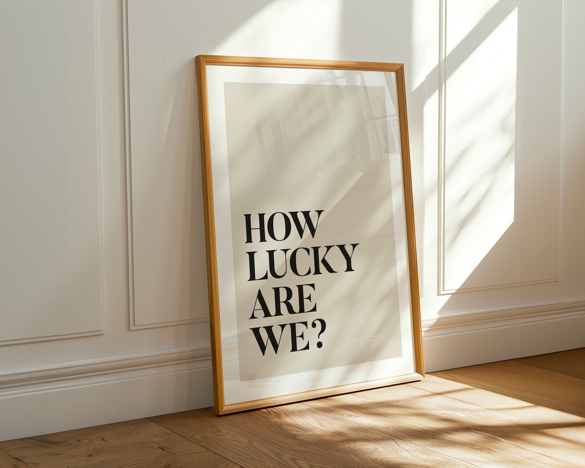 How Lucky Are We Print – Wall art Hallway Print Black Type