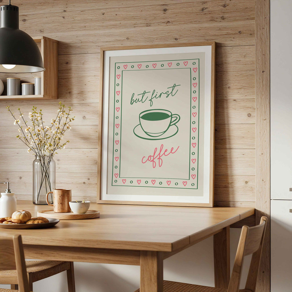 but first coffee print
