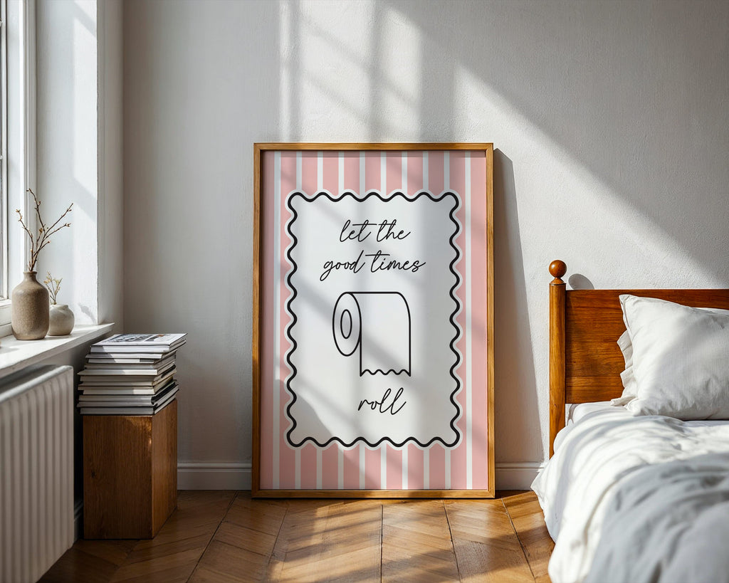 let the good times roll bathroom print