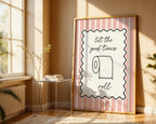 let the good times roll bathroom print