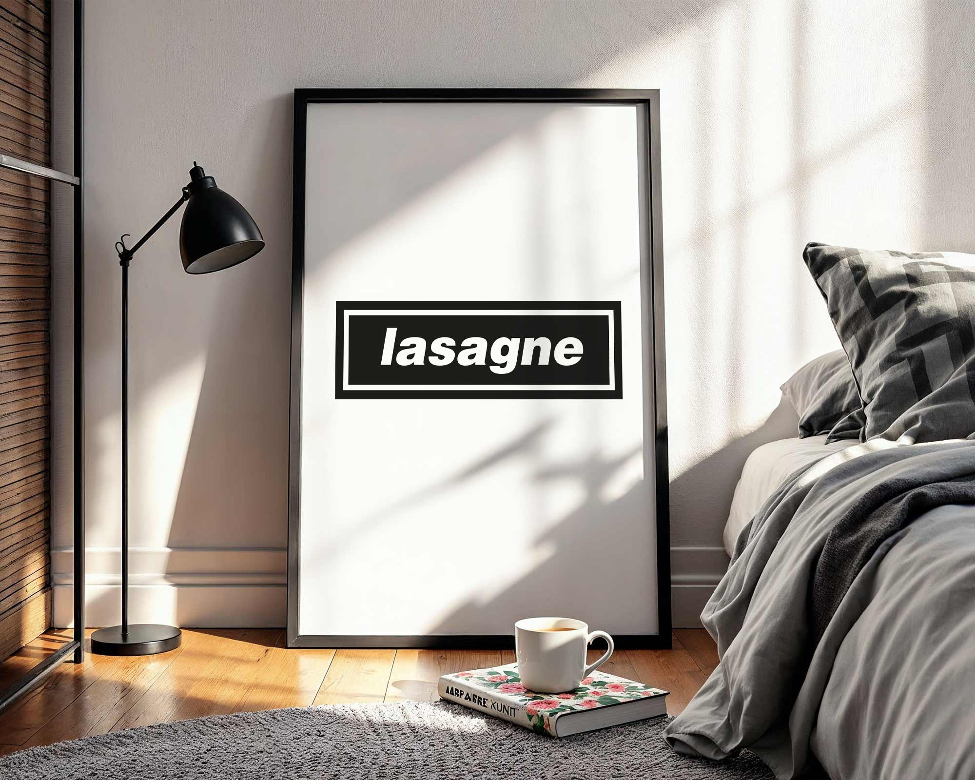 Framed poster with 'lasagne' text in a bedroom setting