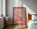 leave your drama and dirty shoes at the door poster