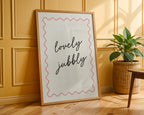 Lovely Jubbly Home Print