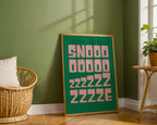snooze bedroom decor print